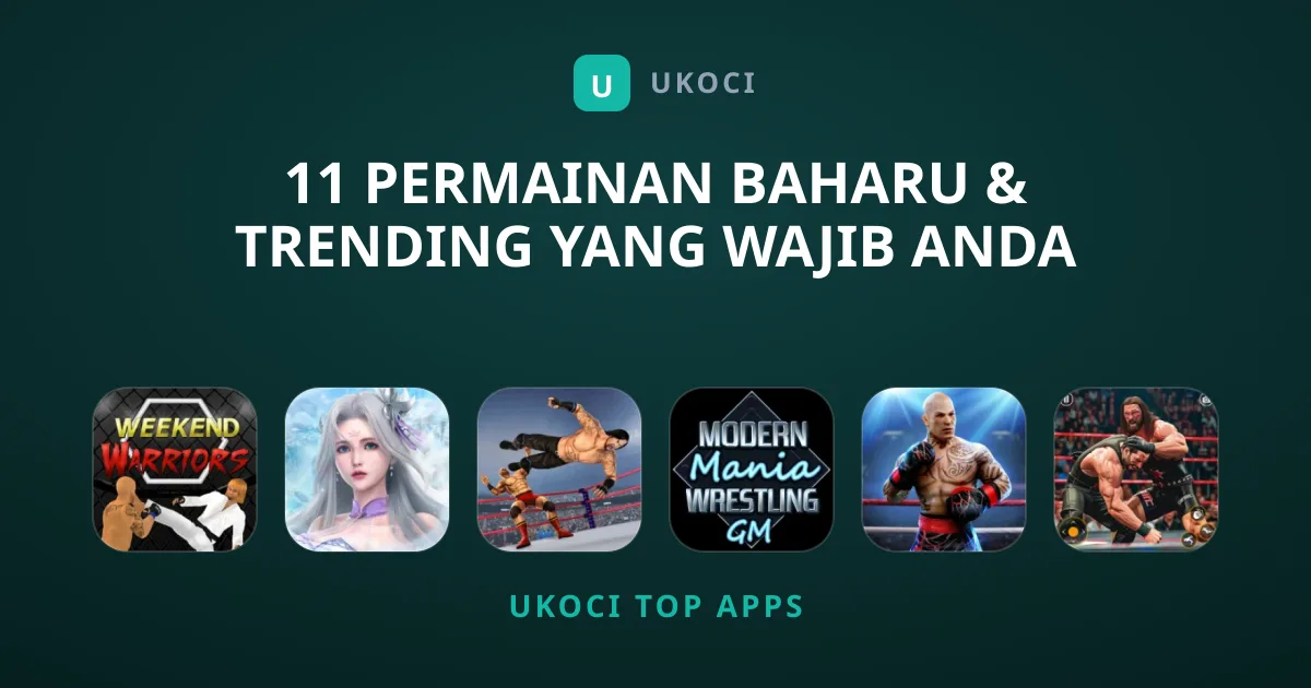 11 Permainan Baharu & Trending Yang Wajib Anda Cuba
